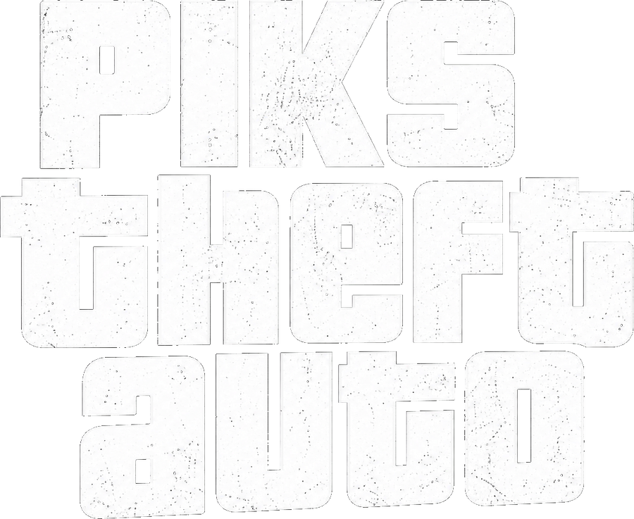 PIKS THEFT AUTO
